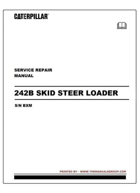 caterpillar 242b skid steer|cat 242b manual.